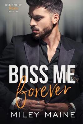 Cover of Boss Me Forever