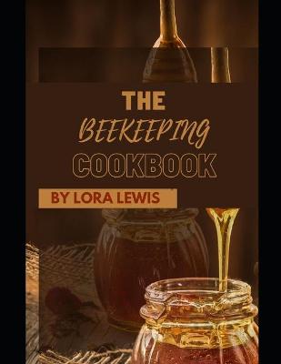 Book cover for The Beekeeping C&#1086;&#1086;kb&#1086;&#1086;k