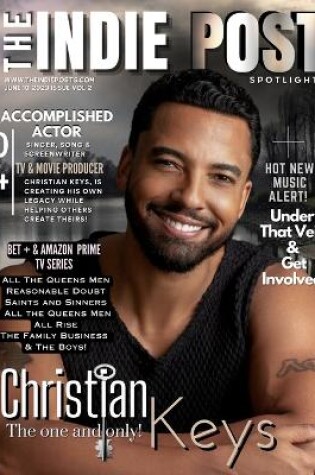 Cover of The Indie Post Christian Keyes June 10, 2023 Issue Vol 2