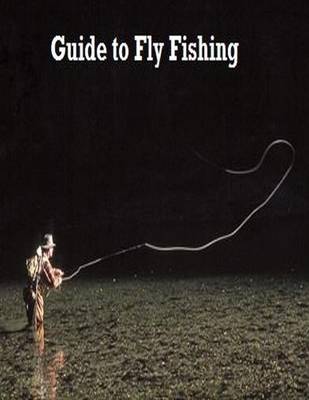 Book cover for Guide to Fly Fishing