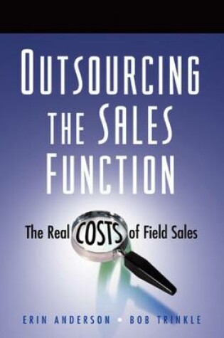 Cover of The Outsourcing the Sales Function