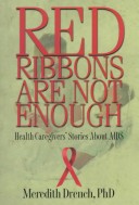 Book cover for Red Ribbons Are Not Enough