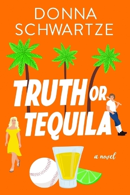 Cover of Truth or Tequila