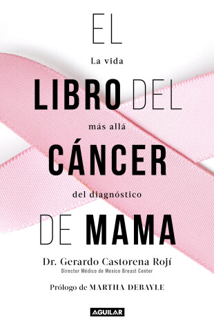 Cover of El libro del cáncer de mama / The Breast Cancer Book