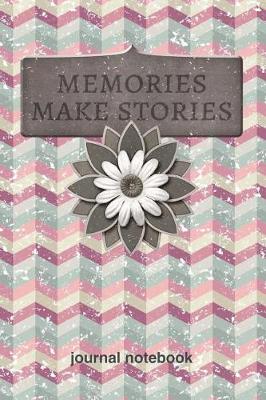 Book cover for Memories Make Stories