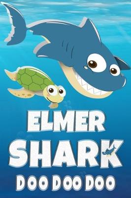 Book cover for Elmer Shark Doo Doo Doo