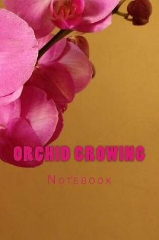 Cover of Orchid Growing