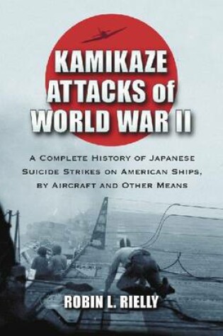 Cover of Kamikaze Attacks of World War II