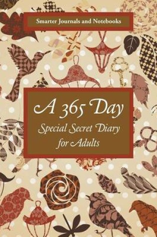 Cover of A 365 Day Special Secret Diary for Adults