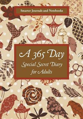 Book cover for A 365 Day Special Secret Diary for Adults