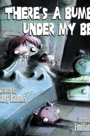 Cover of There's a Bumbie Under My Bed!
