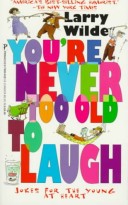 Book cover for You're Never to Old Laugh