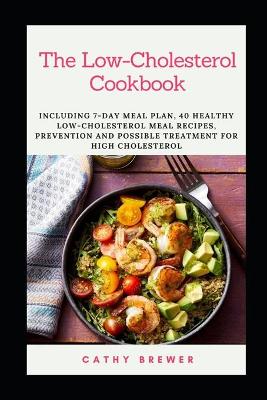 Book cover for The Low-Cholesterol Cookbook