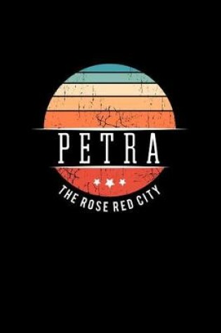 Cover of Petra the Rose Red City