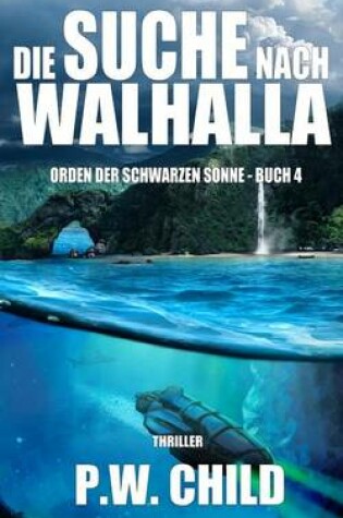 Cover of Die Suche Nach Walhalla