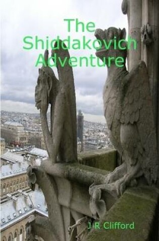 Cover of The Shiddakovich Adventure