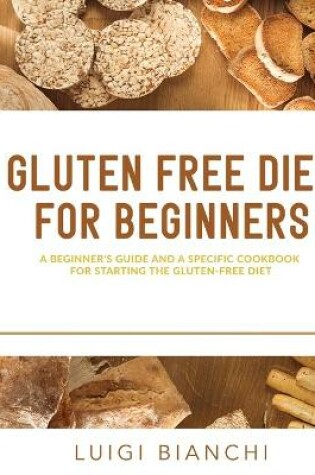 Cover of Gluten Free Diet for Beginners