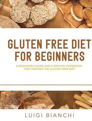 Book cover for Gluten Free Diet for Beginners