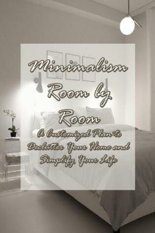 Cover of Minimalism Room by Room