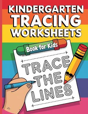 Book cover for Kindergarten Tracing Workbook for Kids