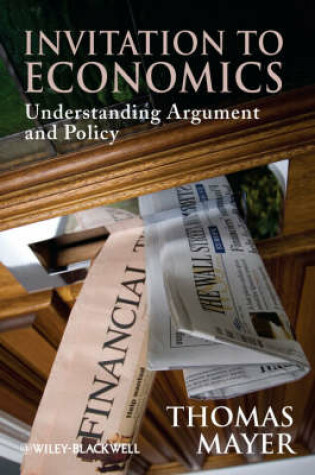 Cover of Inviation to Economics:understanding Argument and Policy