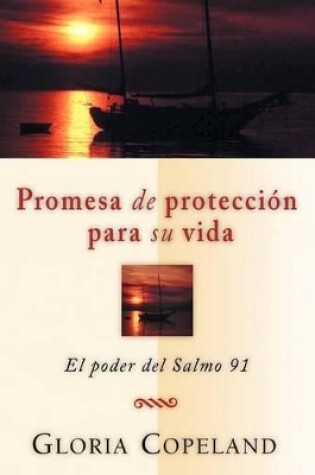 Cover of Promesa de Proteccion Para Su Vida