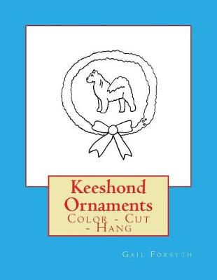 Book cover for Keeshond Ornaments