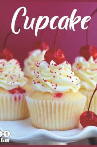 Cover of Cupcake 2021 Calendar