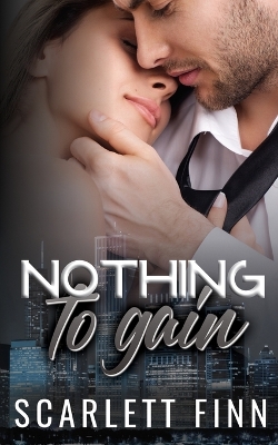 Cover of Nothing to Gain