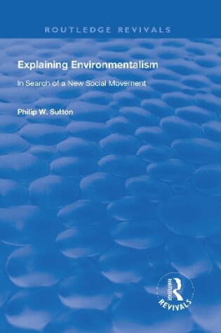 Cover of Explaining Environmentalism