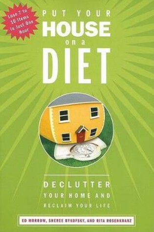 Cover of Put Your House on a Diet