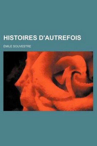 Cover of Histoires D'Autrefois