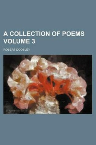Cover of A Collection of Poems Volume 3