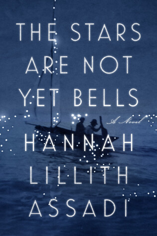 Cover of The Stars Are Not Yet Bells