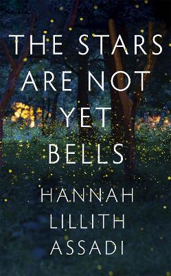 Book cover for The Stars Are Not Yet Bells