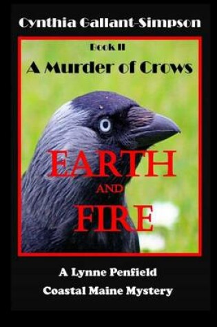 Cover of Earth and Fire Book II a Murder of Crows
