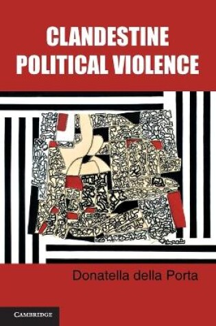 Cover of Clandestine Political Violence