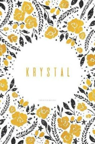 Cover of Krystal. Composition Notebook