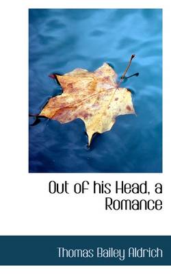 Book cover for Out of His Head, a Romance