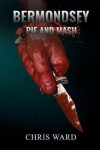 Book cover for Bermondsey Pie and Mash