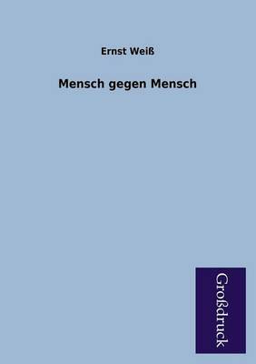 Book cover for Mensch Gegen Mensch
