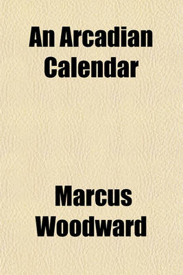 Book cover for An Arcadian Calendar