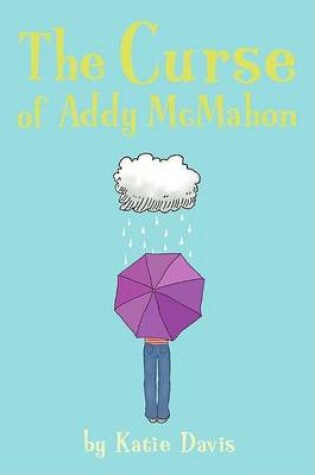 Cover of The Curse of Addy McMahon