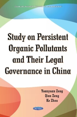 Cover of Study on Persistent Organic Pollutants & its Legal Governance in China