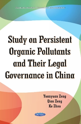 Book cover for Study on Persistent Organic Pollutants & its Legal Governance in China