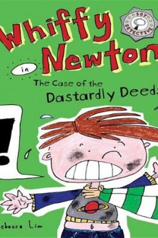 Cover of Whiffy Newton in the Case of the Dastardly Deeds