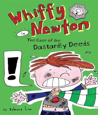 Book cover for Whiffy Newton in the Case of the Dastardly Deeds