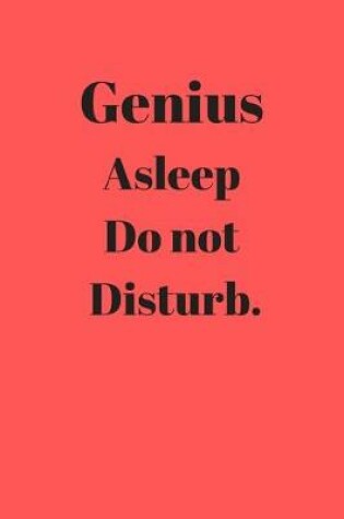 Cover of Genius Asleep Do Not Disturb