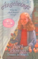 Cover of April Flowers