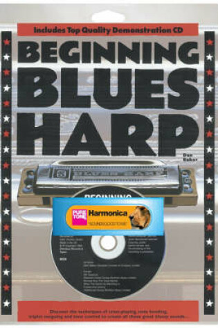 Cover of Beginning Blues Harp (Book/CD/Harmonica)